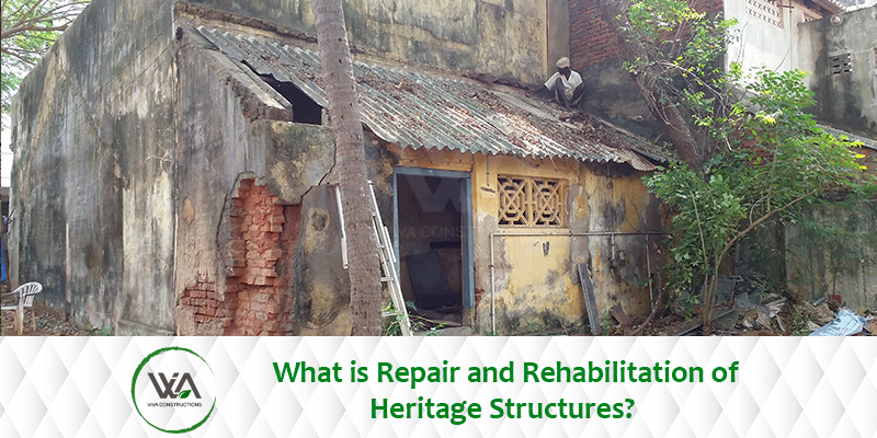Repair and Rehabilitation of Heritage Structures