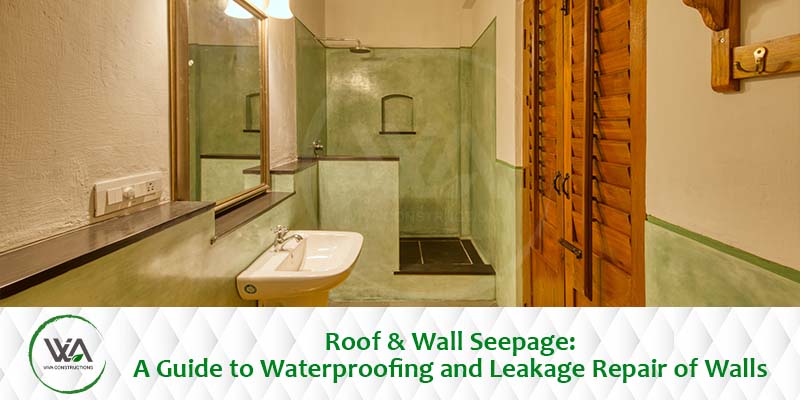 Wall Seepage and Roof Waterproofing