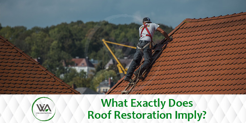 Roof Restoration Imply